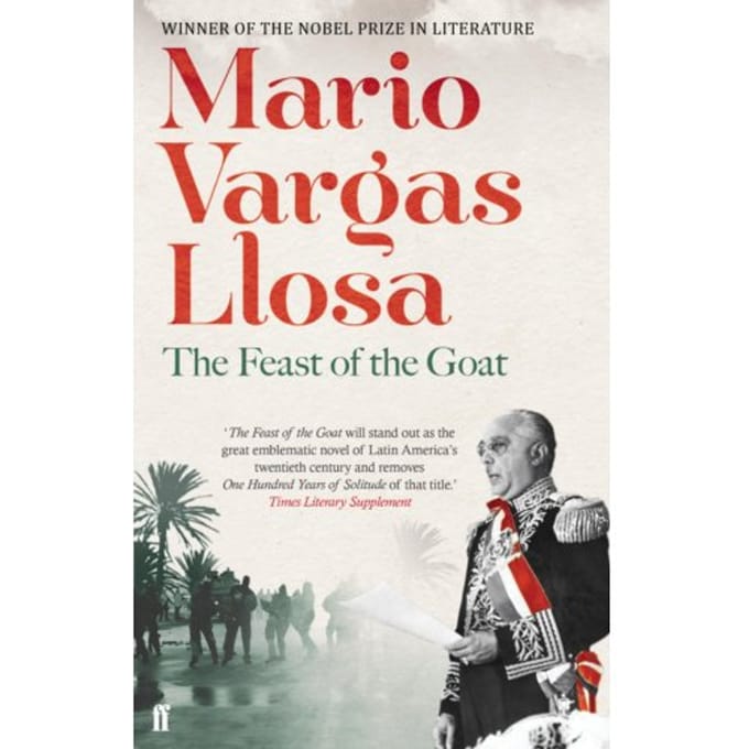 The Feast Of The Goat - Mario Vargas Llosa