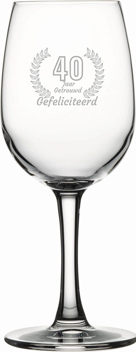Gegraveerde witte wijnglas 26cl Gefeliciteerd 40 jaar getrouwd