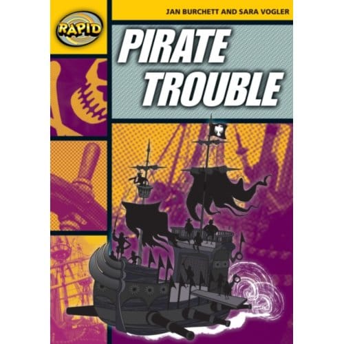 Rapid Reading: Pirate Trouble (Stage 4, Level 4a) - Rapid - Jan Burchett