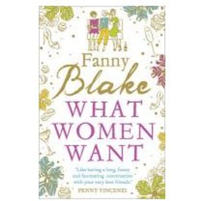 What Women Want - Fanny Blake