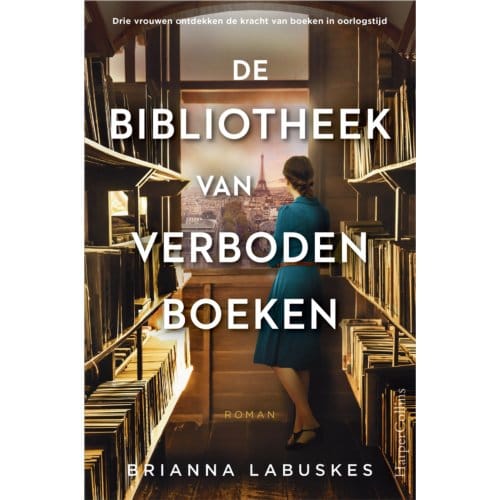 De Bibliotheek Van Verboden Boeken - Brianna Labuskes