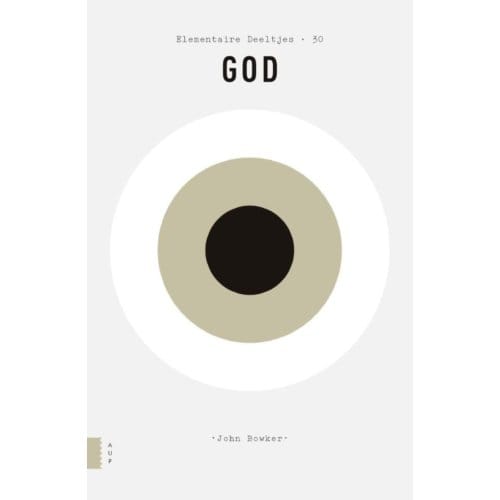 God - Elementaire Deeltjes - John Bowker