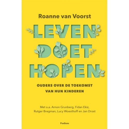 Leven Doet Hopen - Roanne van Voorst