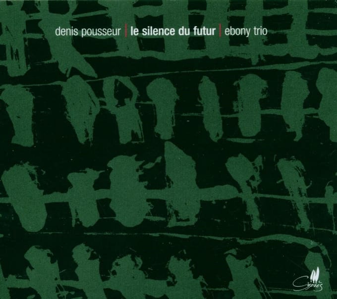 Ebony Trio - Silence Du Futur (CD)