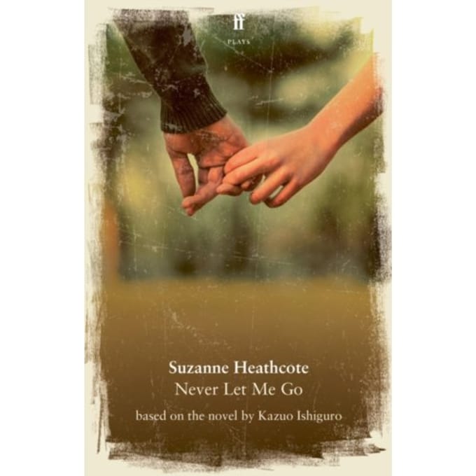 Never Let Me Go - Suzanne Heathcote