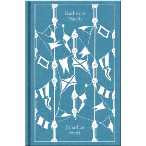 Gulliver's Travels - Penguin Clothbound Classics - Jonathan Swift
