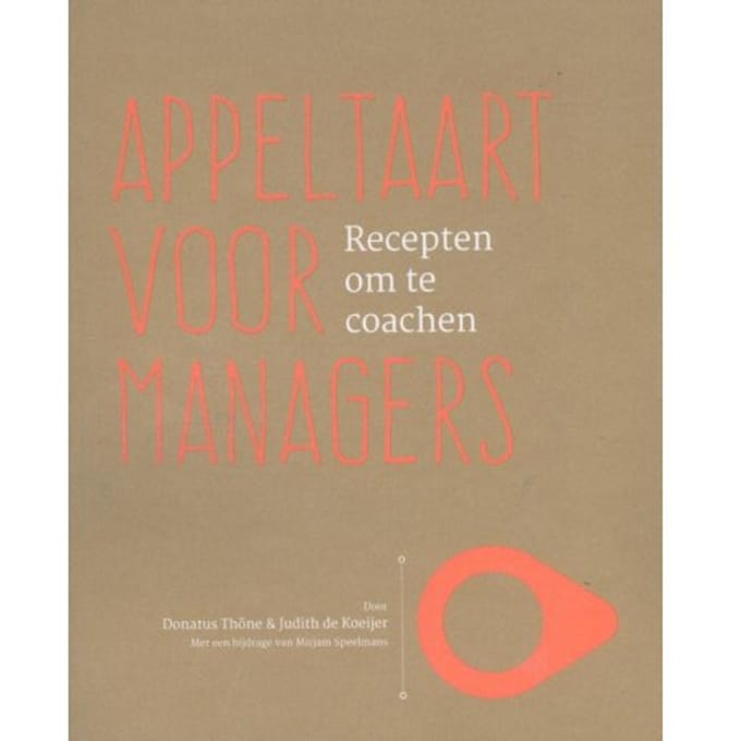 Appeltaart Voor Managers - Donatus Thone