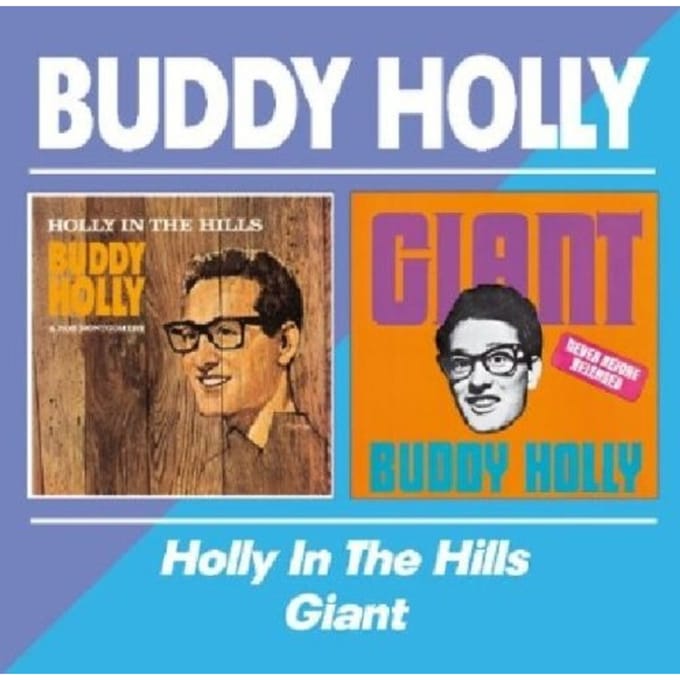 Holly In The Hills/Giant - Buddy Holly