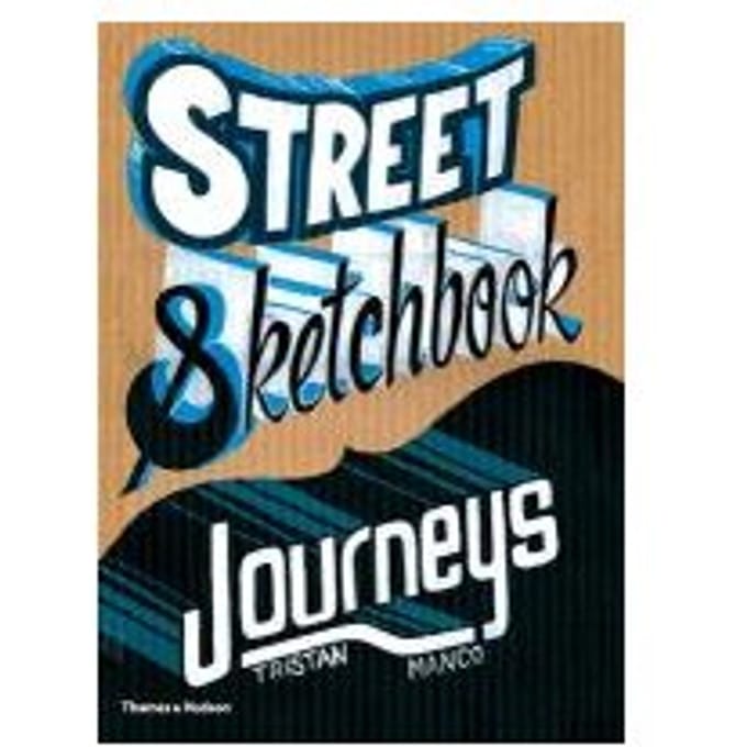 Street Sketchbook: Journeys - Manco, Tristan