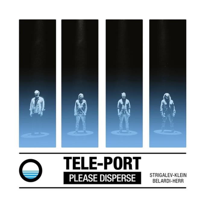 Please Disperse - Tele -port