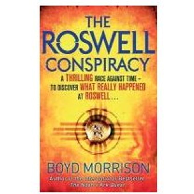 The Roswell Conspiracy - Boyd Morrison