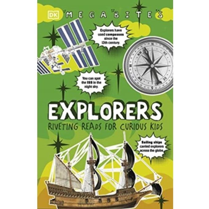 Explorers - Dk Bitesize Readers - DK