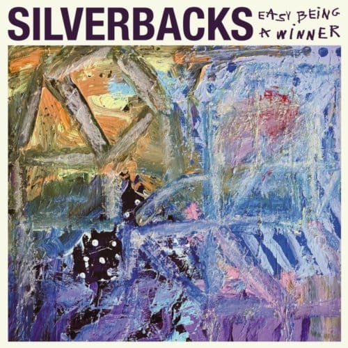 Silverbacks - Easy Being A Winner (LP)