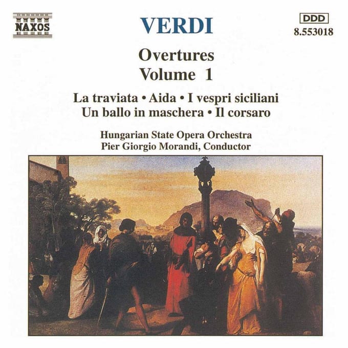 Hungarian State Opera Orchestra, Pier Giorgio Morandi - Verdi: Overtures Vol.1 (CD)