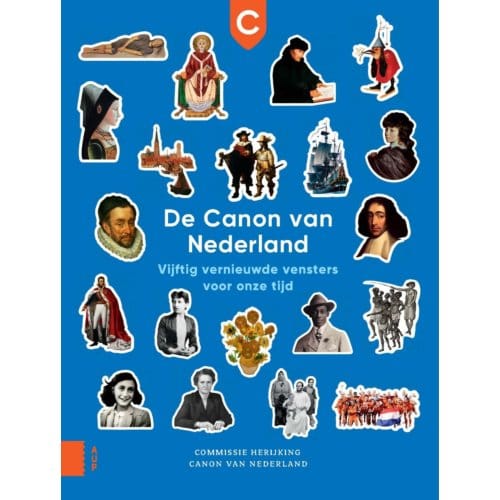 De Canon Van Nederland - Commissie Herijking Canon van Ne