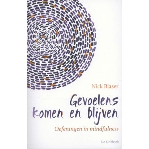 Gevoelens Komen En Blijven - Nick Blaser