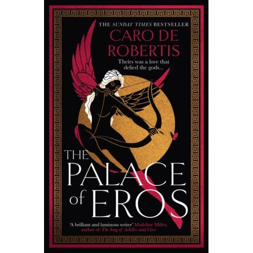 The Palace Of Eros - Caro De Robertis