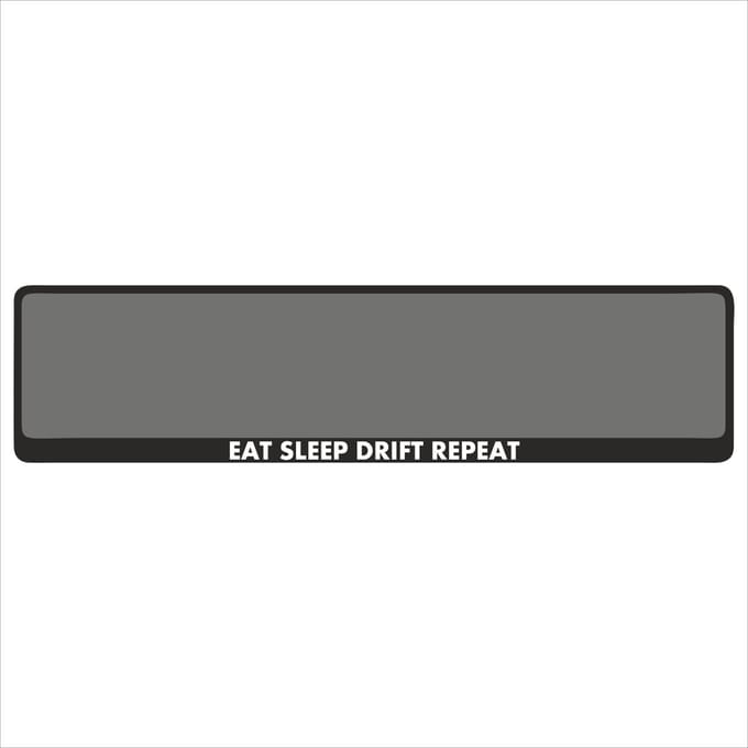 Kentekenplaathouder - Auto - Met Tekst - Eat sleep drift repeat - Voor Kentekenplaat 520x110mm