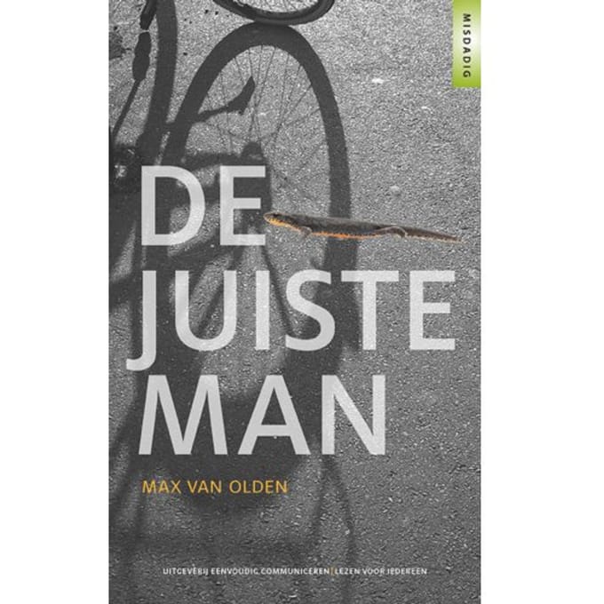 De Juiste Man - Misdadig - Max van Olden