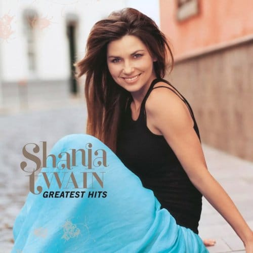 Greatest Hits - Shania Twain