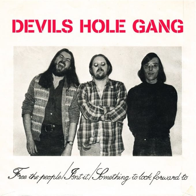 Devils Hole Gang - Free The People (7" Single)