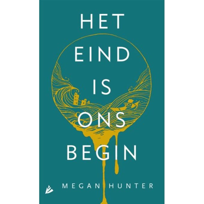 Het Eind Is Ons Begin - Megan Hunter