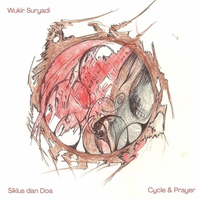 Wukir Suryadi - Siklus Dan Doa (LP)