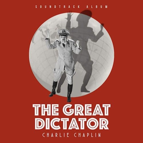 Charlie Chaplin - The Great Dictator (LP) (Limited Edition) (Remastered)