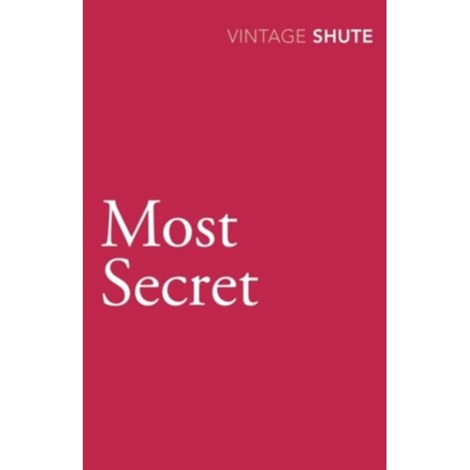 Most Secret - Nevil Shute