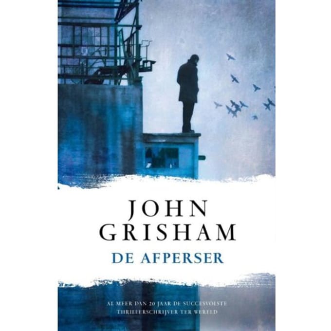 De Afperser - John Grisham