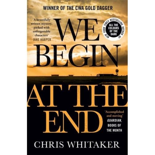 We Beginnen aan het Einde door Chris Whitaker Paperback Boek 9781785769405