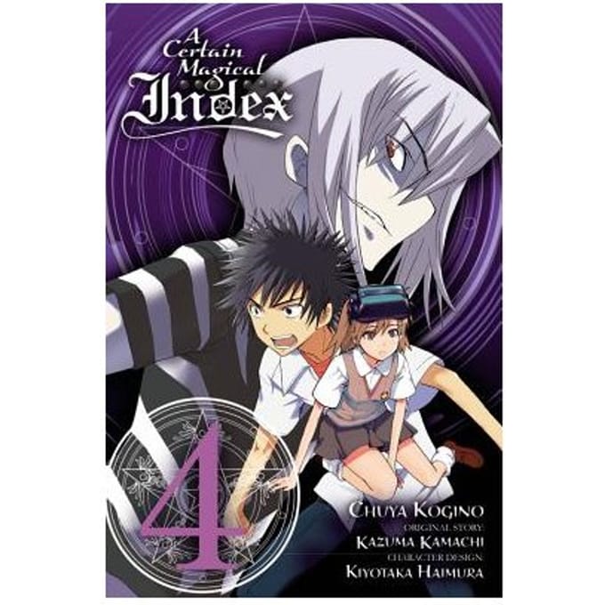 A Certain Magical Index, Vol. 4 (Manga) - Certain Magical Index (Manga) - Kazuma Kamachi