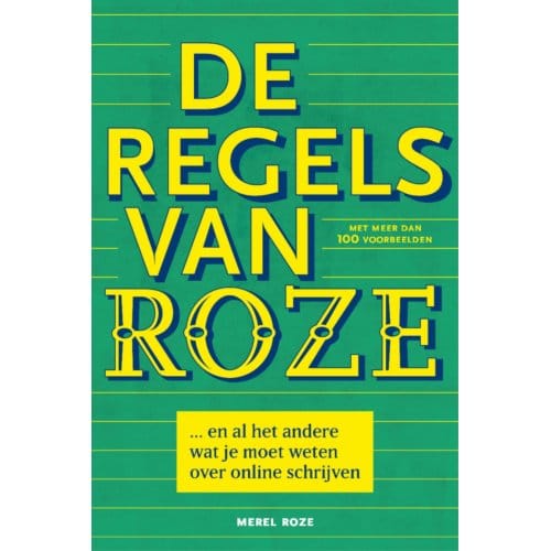 De Regels Van Roze - Merel Roze
