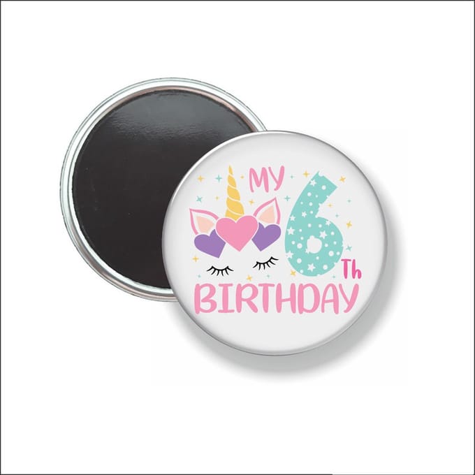 Button Met Magneet 58 MM - My 6th Birthday - NIET VOOR KLEDING