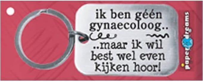 Paper Dreams | RVS Sleutelhanger | Ik ben geen gynaecoloog