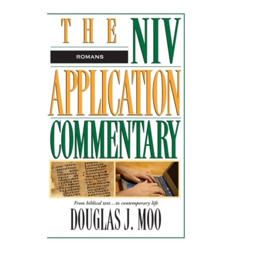 Romans - The Niv Application Commentary - Moo, Douglas J.