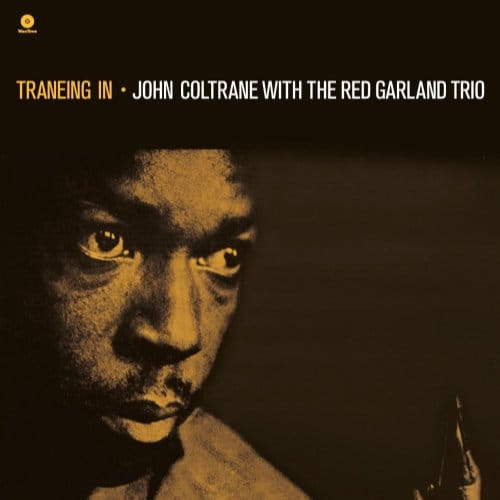 Traneing In - John Coltrane /red Garland