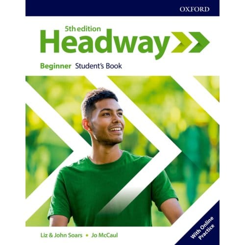 Headway: Beginner. Student's Book With Online Practice - Headway 5th Edition