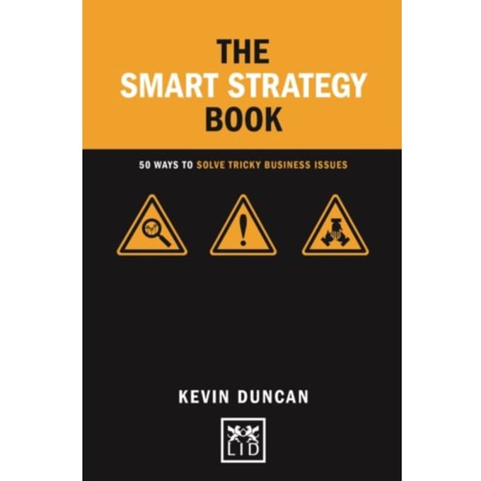 The Smart Strategy Book - Concise Advice - Kevin Duncan