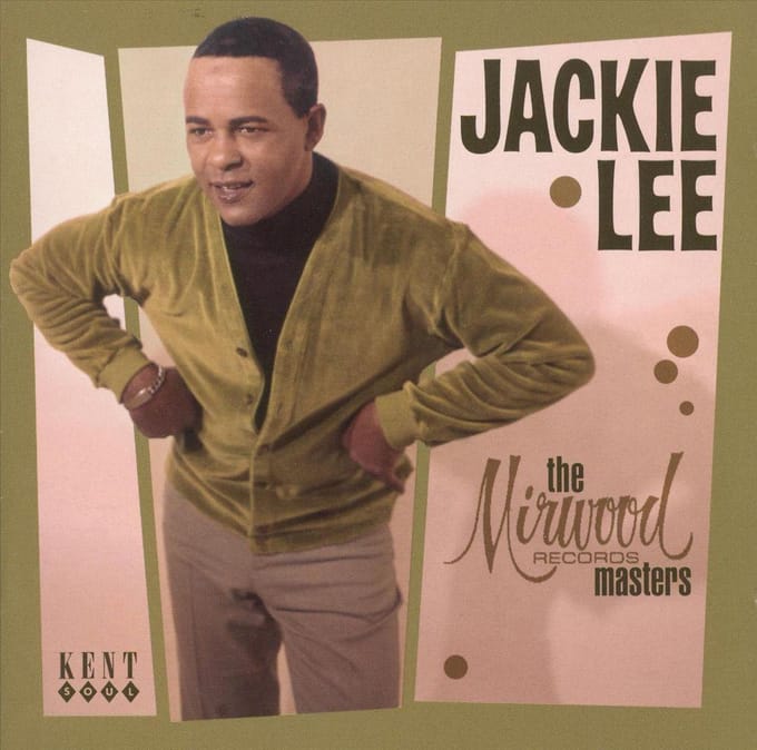 Mirwood Records Masters - Jackie Lee