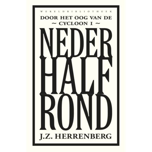 Nederhalfrond - Door Het Oog Van De Cycloon - J.Z. Herrenberg