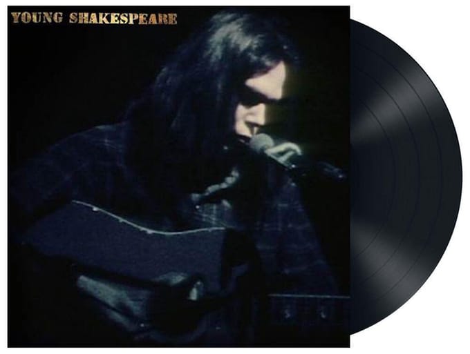 Young Shakespeare - Neil Young