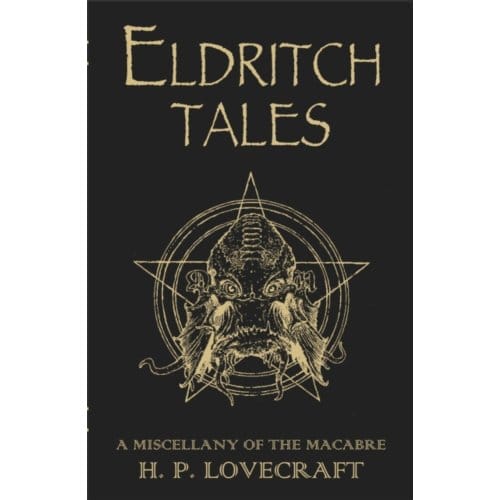 Eldritch Tales - H. P. Lovecraft