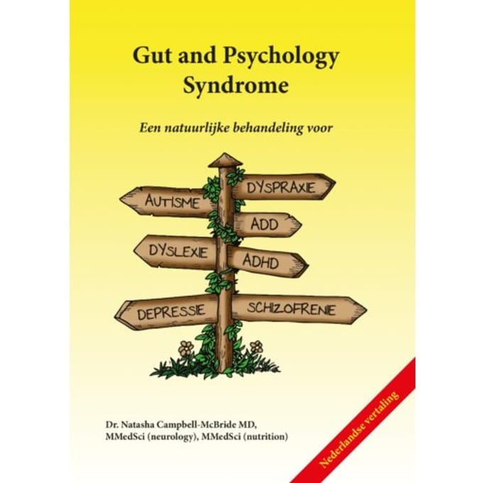 Gut And Psychology Syndrome - Natasha Campbell-McBride