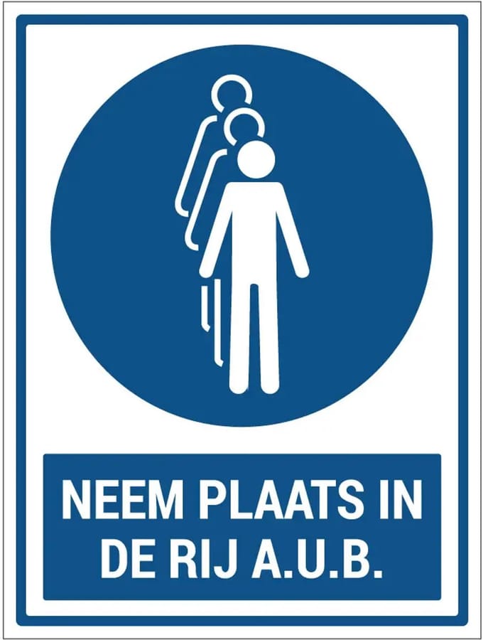 Neem plaats in de rij aub sticker met tekst | 28 x 21 cm