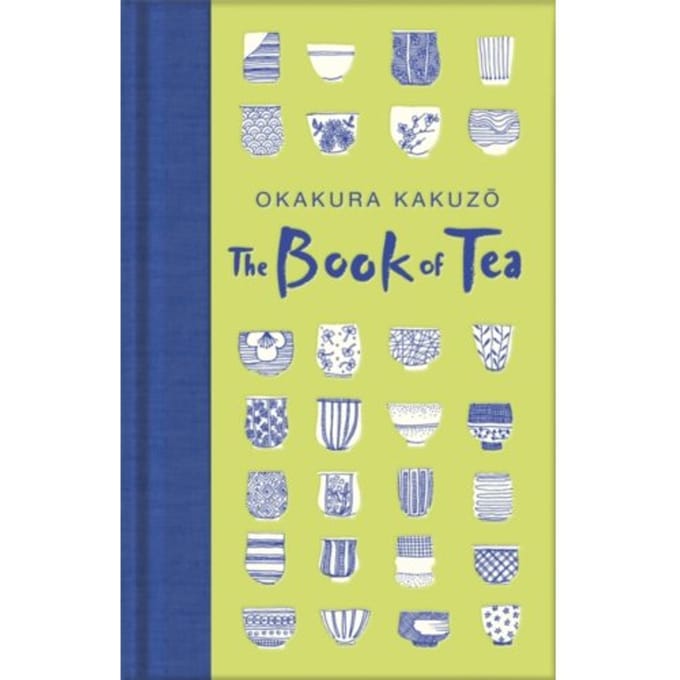 The Book Of Tea - Macmillan Collector's Library - Okakura Kakuzo