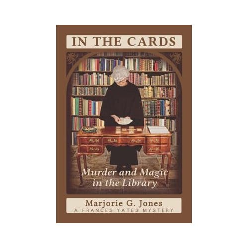 In The Cards - Marjorie G. (Marjorie G. Jones)