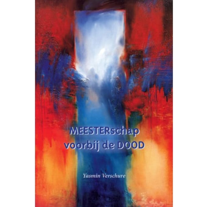 Meesterschap Voorbij De Dood - Yasmin Verschure