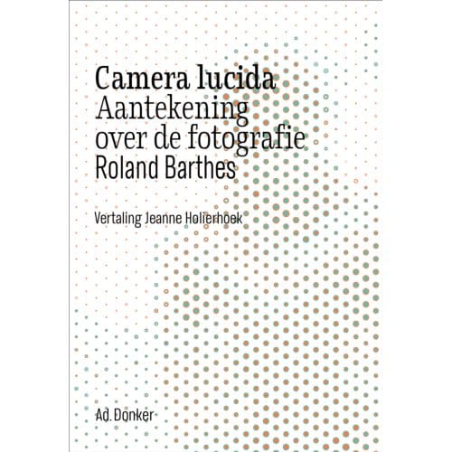 Camera Lucida - Roland Barthes