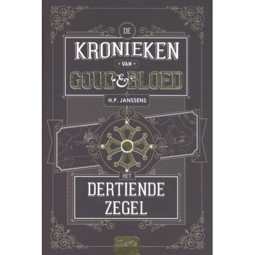 Het Dertiende Zegel - De Kronieken Van Goud & Bloed - H.P. Janssens